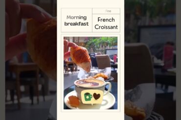 Morning Breakfast Coffee & French Croissant #shorts