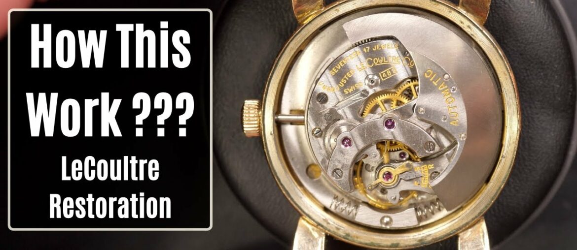 New Complication on this LeCoultre Watch Restoration !!!