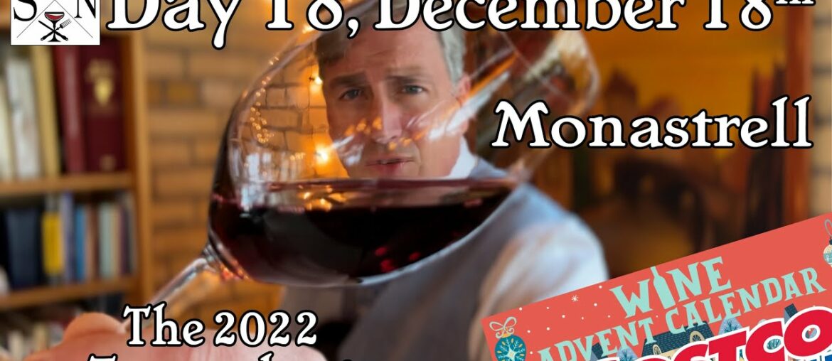 December 18th 2022 Costco Wine Advent Box: Monastrell ~ taste & score with a Wine Educator