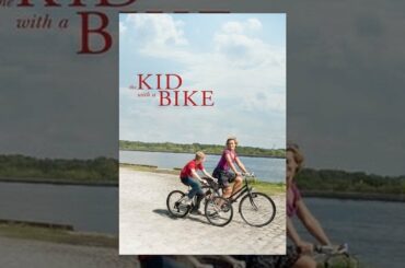 The Kid With A Bike
