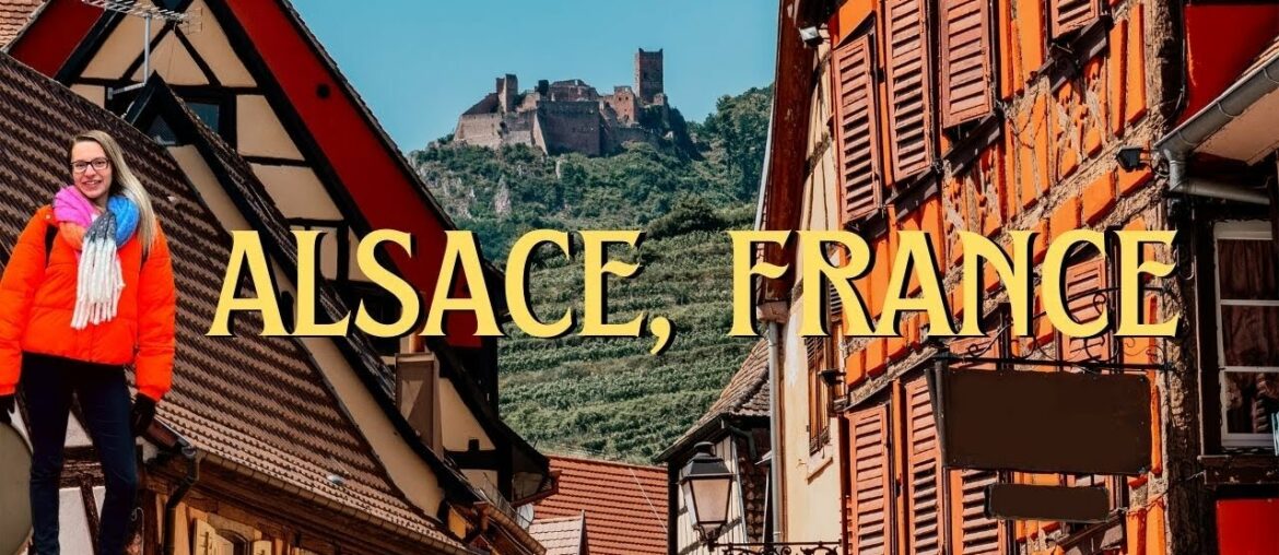 alsace, france | christmas markets, cute villages alsace, france | christmas markets, cute villages