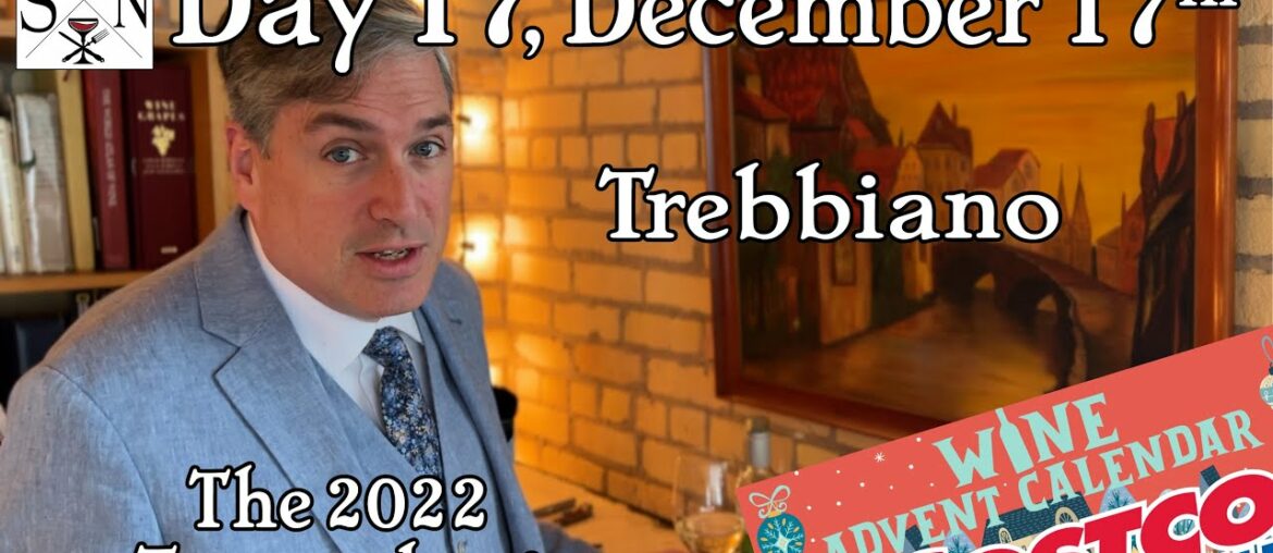 December 17th 2022 Costco Wine Advent Box: Trebbiano ~ taste & score with a Wine Educator