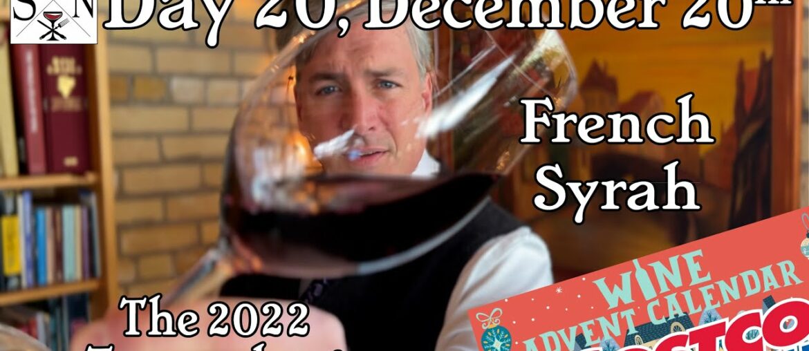 December 20th 2022 Costco Wine Advent Box: French Syrah ~ taste & score with a Wine Educator