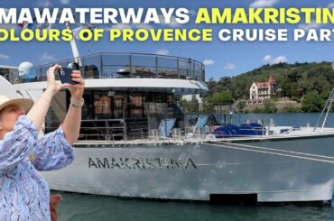 AmaWaterways AmaKristina in Provence - the FRENCHEST cruise vlog ever! Part 3