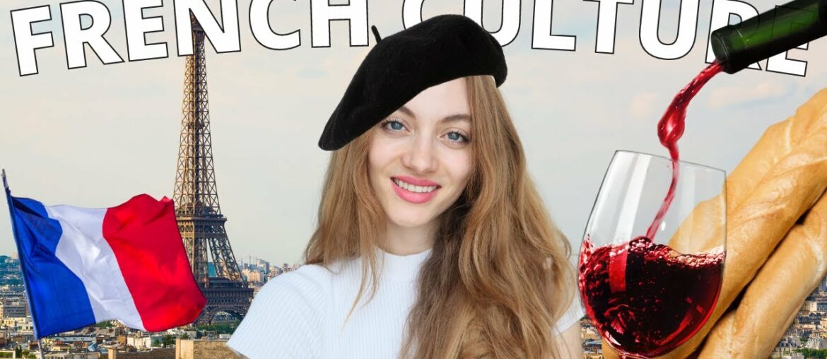 French culture and traditions: French food, French fashion, French values, and more! | Edukale French culture and traditions: French food, French fashion, French values, and more! | Edukale