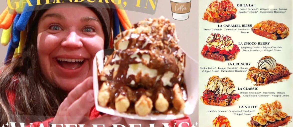 WAFFLE DE LYS FOOD REVIEW IN GATLINBURG, TN | HUGE BELGIAN WAFFLES WITH A FRENCH TOUCH