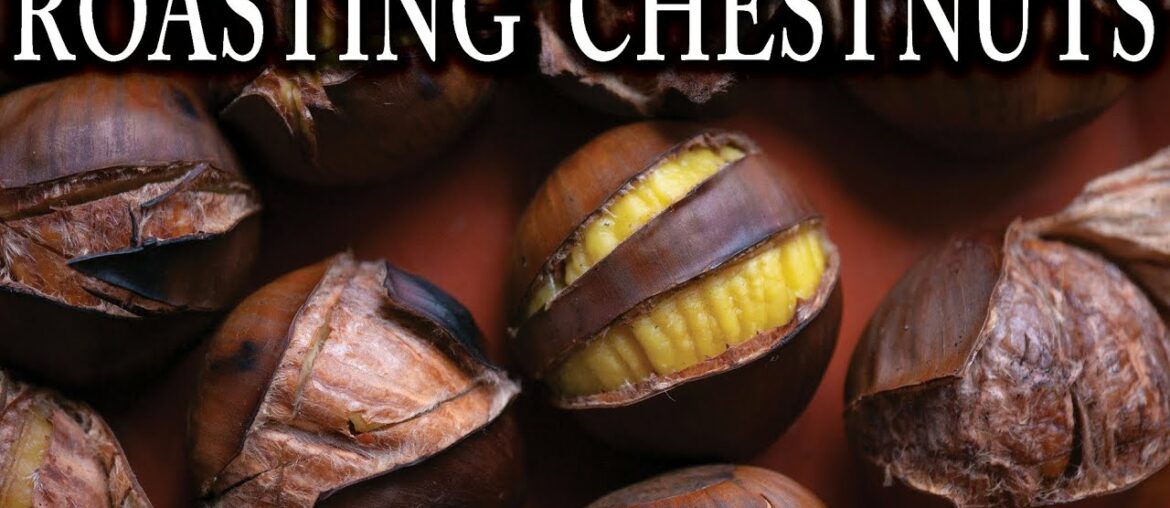 Have You Ever Roasted Chestnuts? We Did!! - 18th Century Cooking