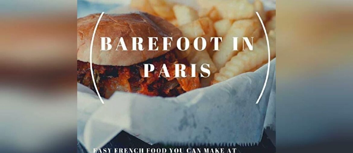 Barefoot in Paris: Easy French Food You Can Make at Home (Barefoot Contessa) | Audiobook Sample Barefoot in Paris: Easy French Food You Can Make at Home (Barefoot Contessa) | Audiobook Sample