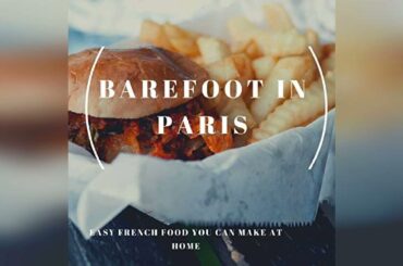 Barefoot in Paris: Easy French Food You Can Make at Home (Barefoot Contessa) | Audiobook Sample