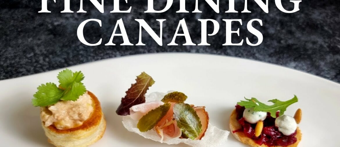 My Favorite New Year's Eve Canapes | Fine Dining Finger Food