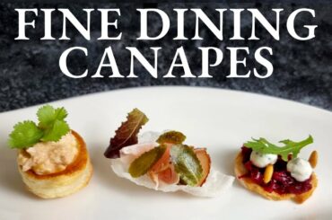 My Favorite New Year's Eve Canapes | Fine Dining Finger Food