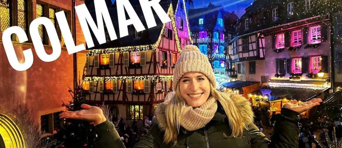 Christmas Markets in Colmar, France – Travel Guide Christmas Markets in Colmar, France - Travel Guide