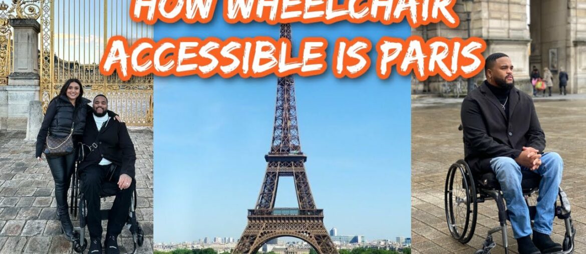 How Wheelchair Accessible is Paris, France?
