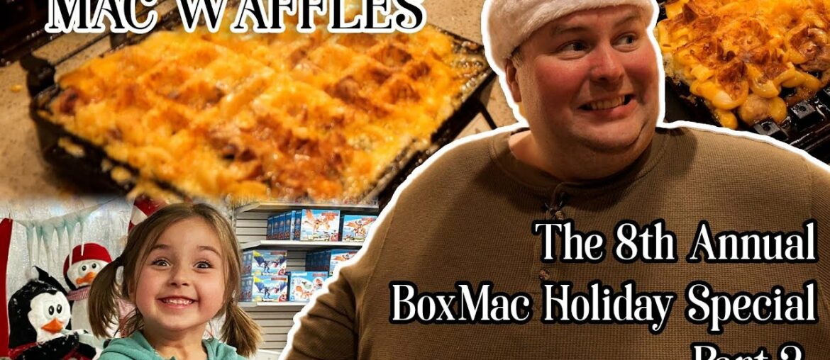 WAFFLE Mac & Cheese, Treat Tasting, and Christmas Church Fairs! | BoxMac 176