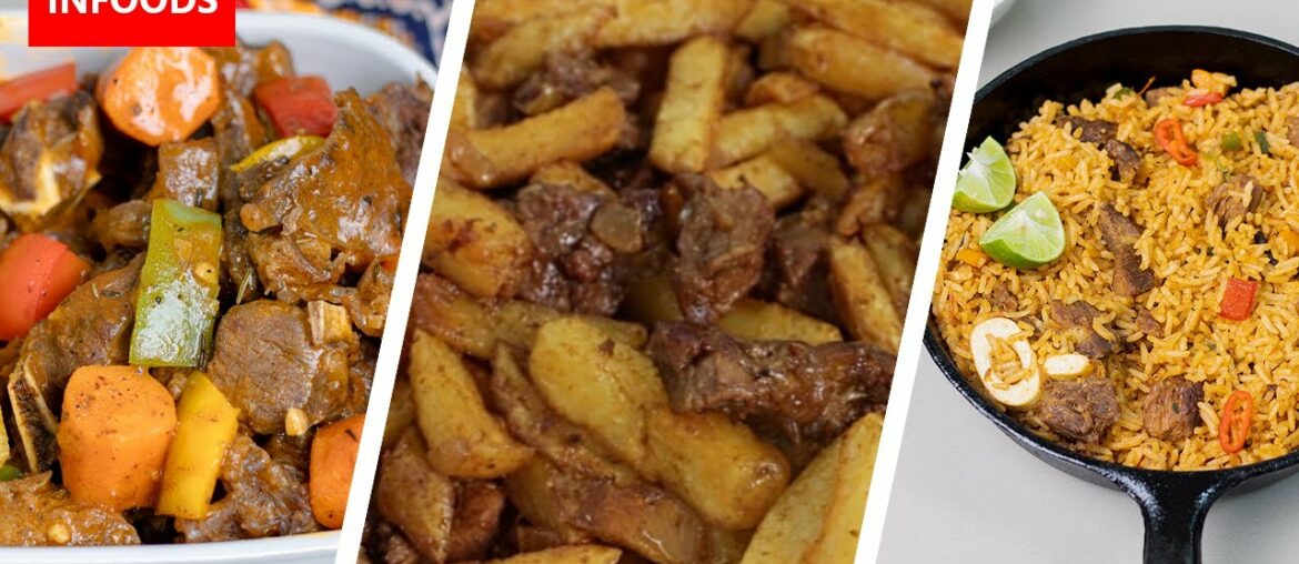 3 Beef Recipes | Beef and French Fries | Rice & Beef Recipe | Beef Stew | How to Make Beef | Infoods 3 Beef Recipes | Beef and French Fries | Rice & Beef Recipe | Beef Stew | How to Make Beef | Infoods