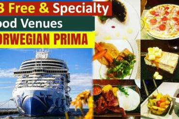 Norwegian Prima (Complementary and Specialty) Dining