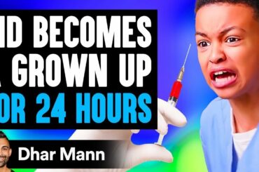 Kid Becomes A GROWN UP For 24 HOURS, He Lives To Regret It | Dhar Mann