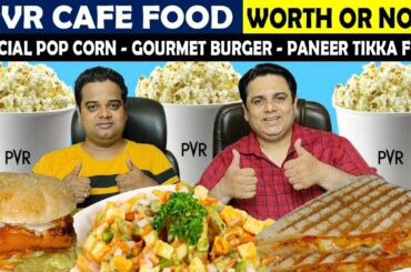 PVR Cafe Food Review -  PVR Popcorn ! PVR Burger ! PVR Sandwich Delhi Street Food ! India Food Vlogs