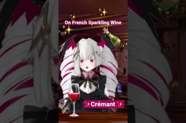 Wine-pire on French Sparkling wines. Is it a Champagne? Or a Cremant? #wine #shorts #vtuber #vampire