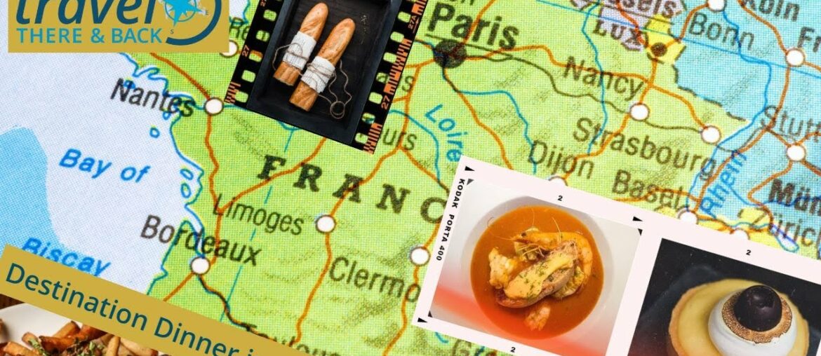 Destination French Food Destination French Food