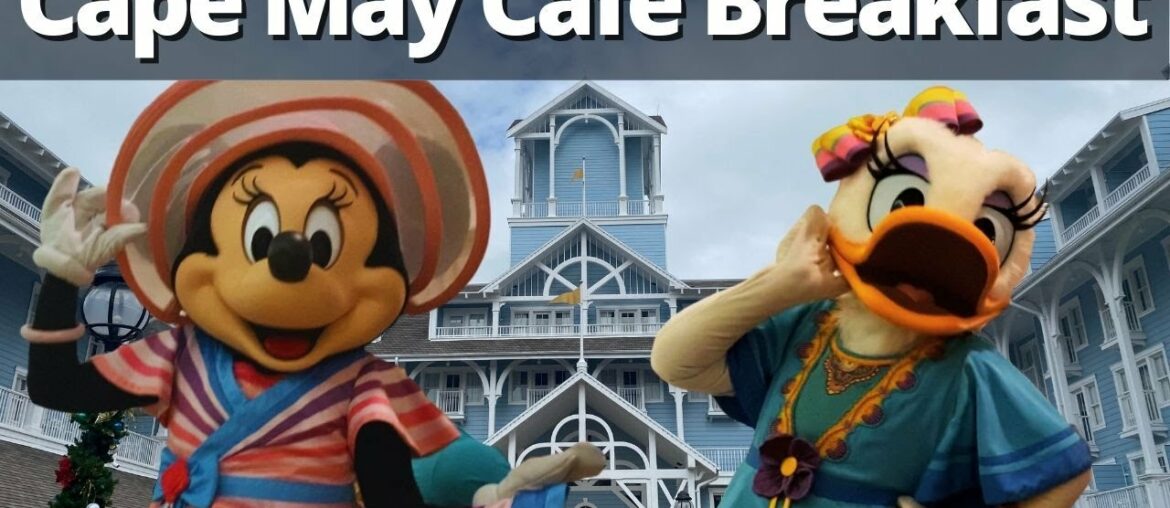 Cape May Cafe Character Breakfast at Disney's Beach Club Resort Cape May Cafe Character Breakfast at Disney's Beach Club Resort