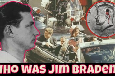 The Mystery of Jim Braden: A Man of Many Names - how was he tied to JFK?