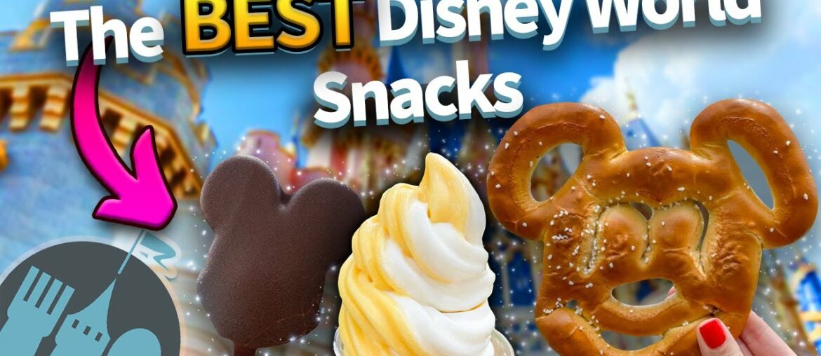 The 32 BEST Disney World Snacks for 2023