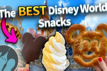 The 32 BEST Disney World Snacks for 2023