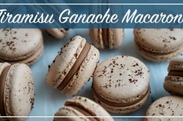 Tiramisu Macarons 2.0 | Tiramisu Inspired French Macaron Shells and Ganache | Recipes Included!