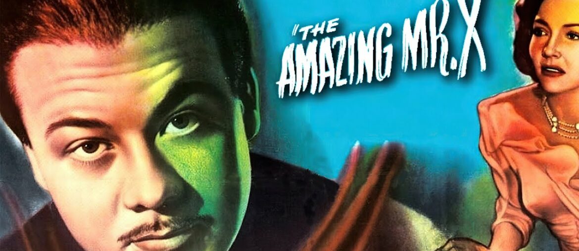 The Amazing Mr. X (1948)