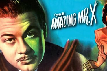 The Amazing Mr. X (1948)