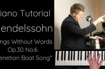 Mendelssohn Songs Without Words Op.30 No.6 “Venetian Gondola Song”