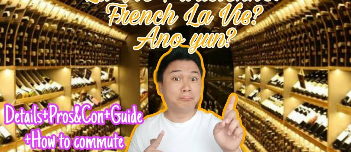 La Vie Parisienne – French La Vie? || Cebu City La Vie Parisienne - French La Vie? || Cebu City