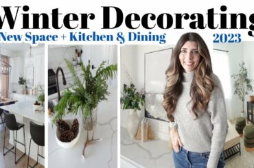 Winter Decorating Ideas 2023 for Kitchen & Dining / Creating a Cozy Home after Christmas