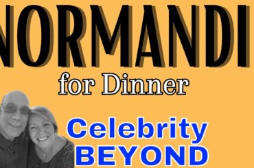 NORMANDIE Main Dining DINNER, Celebrity BEYOND cruise ship