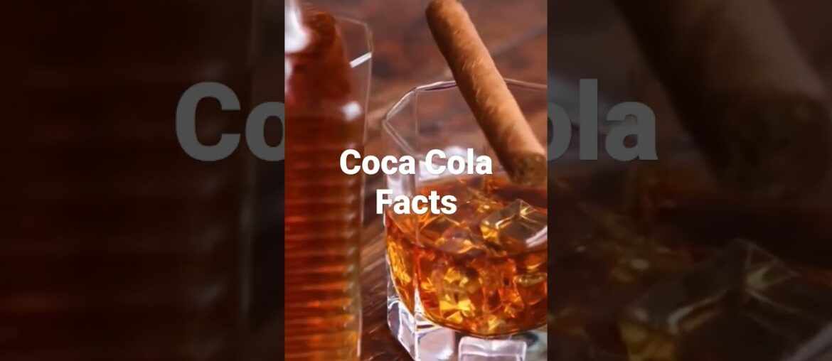 Coca Cola Facts