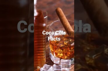 Coca Cola Facts