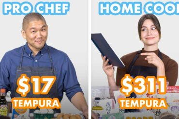 $311 vs $17 Tempura: Pro Chef & Home Cook Swap Ingredients | Epicurious