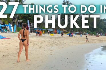 Best Things To Do Phuket Thailand 2023 4K