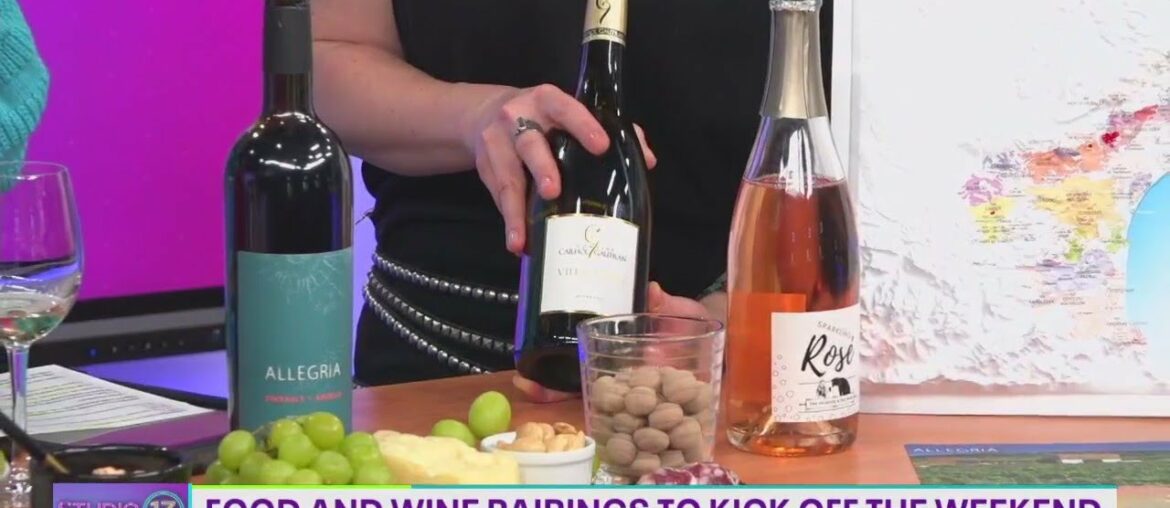 Food and wine pairings to kick off the weekend | Studio 13 Live