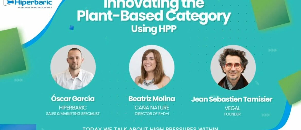 Innovating the Plant-Based Category Using HPP