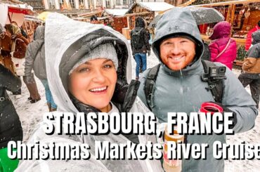A Real Winter Wonderland! Christmas Markets in Strasbourg, France - Emerald River Cruise