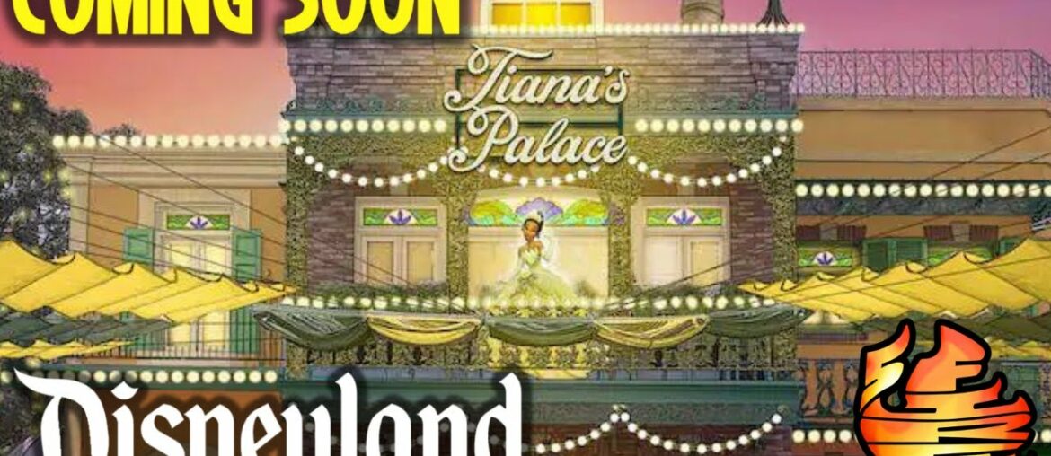 Tiana's Palace Coming To Disneyland Tiana's Palace Coming To Disneyland