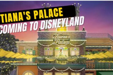 Disneyland 2023 Update - Tiana's Palace Replacing French Market
