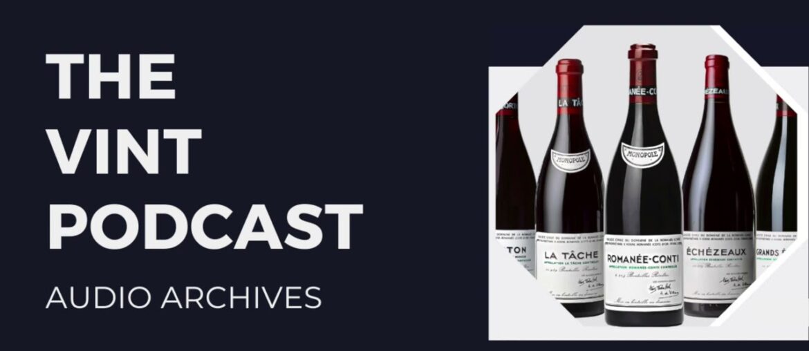 The Vint Podcast - Ep. 34:  Interview with Jane Anson, Renowned Bordeaux Expert