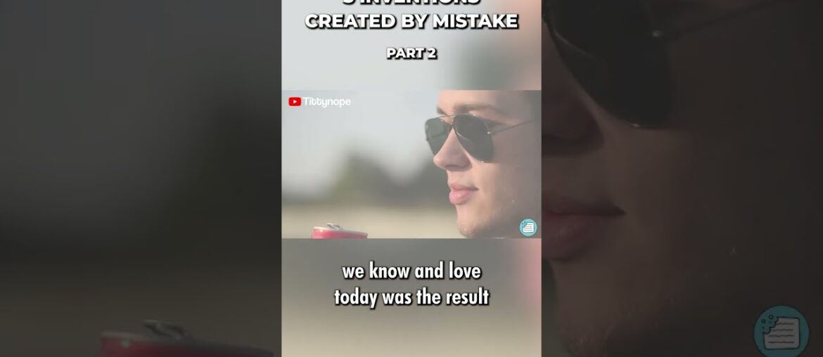 INVENTIONS created by MISTAKE! (Part 2/3) #shorts