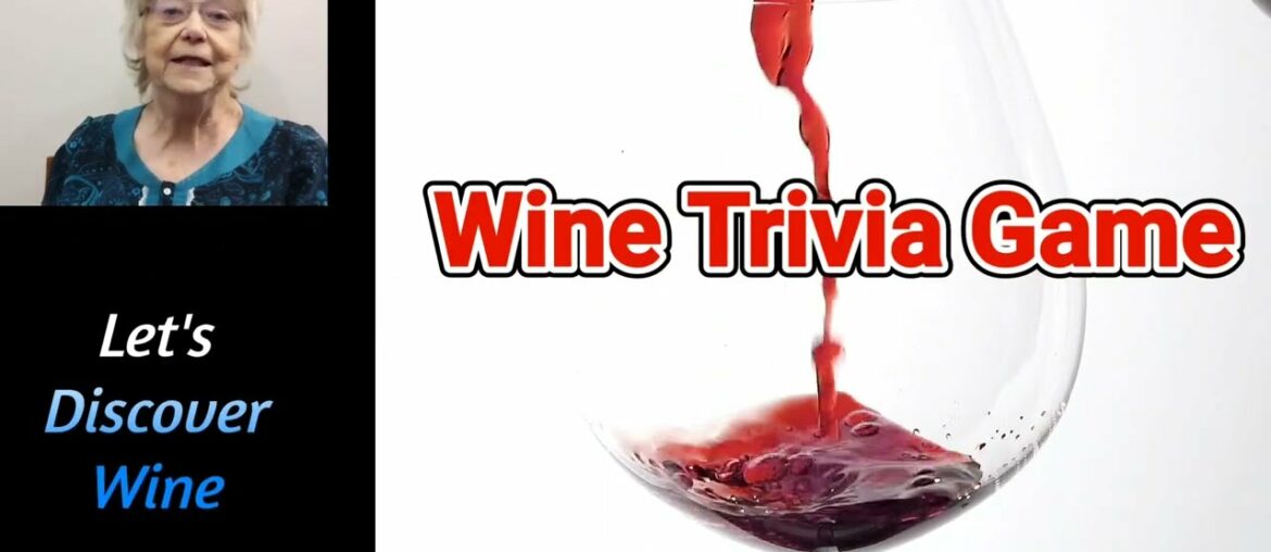 Wine Trivia Game @Let's Discover Wine (104Q) #Frenchwine #wineclassification #appellation #cru Wine Trivia Game @Let's Discover Wine (104Q) #Frenchwine #wineclassification #appellation #cru