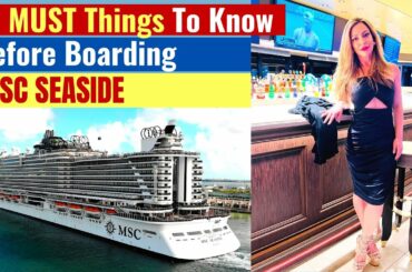 MSC Seaside (Features And Overview)