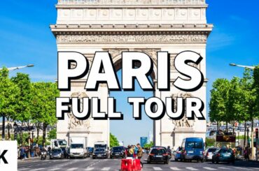 A Tour of Beautiful PARIS, France (4K)