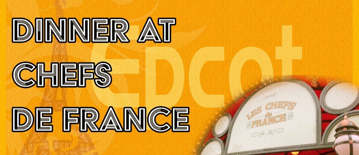 Dinner at Les Chefs De France